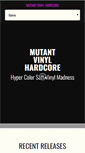 Mobile Screenshot of mutantvinylhardcore.com